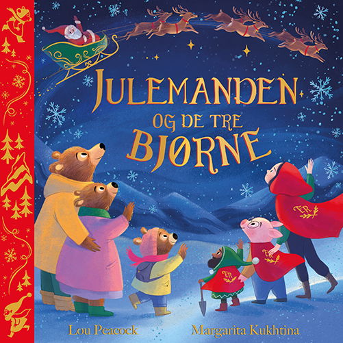 Cover for Lou Peacock · Julemanden og de tre bjørne (Inbunden Bok) [1:a utgåva] (2022)