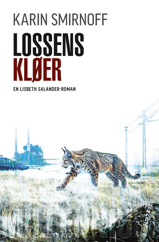 Cover for Karin Smirnoff · Millennium-serien: Lossens kløer (Bound Book) [1st edition] (2025)