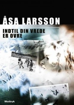 Cover for Åsa Larsson · Magna: Indtil Din Vrede er Ovre (Bok)