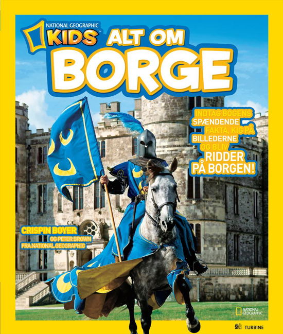 Cover for Crispin Boyer · National Geographic Kids - alt om: Alt om borge (Bound Book) [1st edition] [Indbundet] (2012)