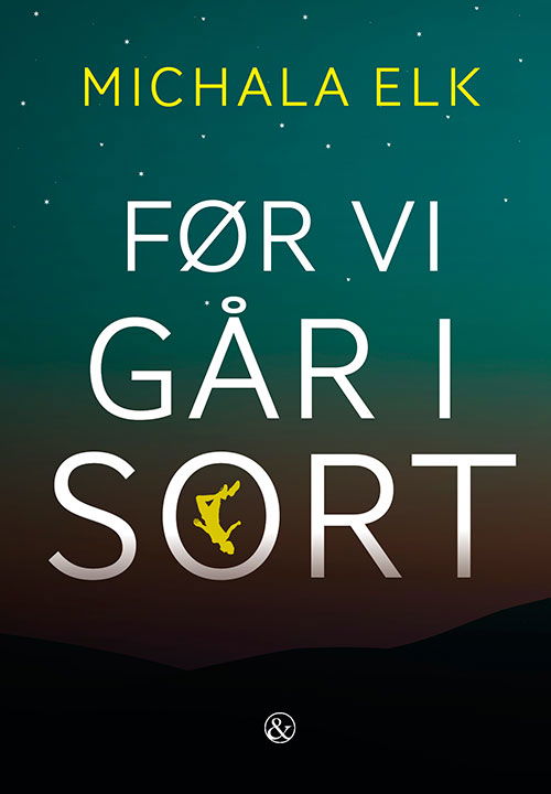 Cover for Michala Elk · Før vi går i sort (Sewn Spine Book) [1er édition] (2024)