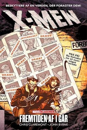 Cover for John Byrne Chris Claremont · X-Men: X-Men: Fremtiden af i går (Innbunden bok) [1. utgave] (2023)