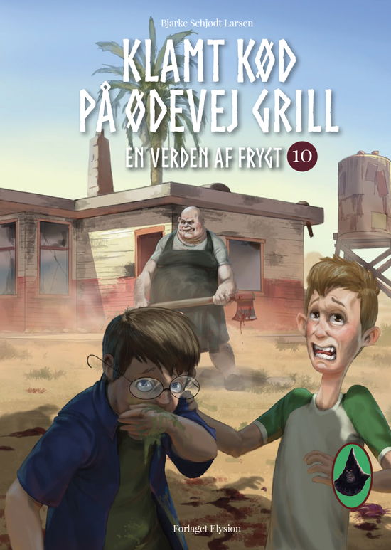 Cover for Bjarke Schjødt Larsen · En Verden af Frygt: Klamt kød på Ødevej Grill (Hardcover Book) [1. Painos] (2022)