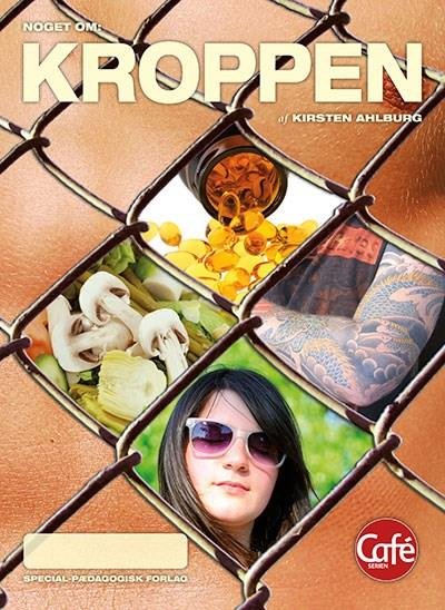 Cover for Kirsten Ahlburg · Café-serien - Noget om: Noget om Kroppen, Rødt niveau (5 stk.) (Sewn Spine Book) [1er édition] (2012)
