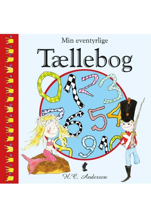 Cover for H.C.Andersen · Mit allerførste eventyr: H.C. Andersen Min eventyrlige Tællebog (Cardboard Book) [1st edition] (2015)