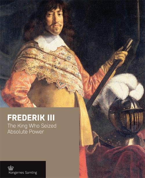 Cover for Jens Gunni Busck · Kroneserien: Frederik III - engelsk udgave (Bound Book) [1st edition] (2016)