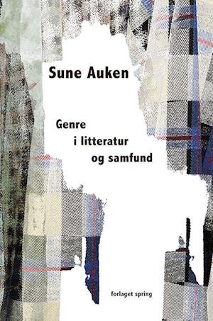 Cover for Sune Auken · Genre i litteratur og samfund (Paperback Book) [1st edition] (2023)