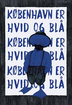 Cover for Onkel Hawaii · København er hvid og blå (Paperback Book) [1. wydanie] (2023)