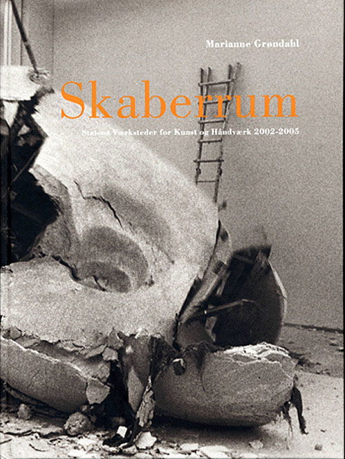 Cover for Marianne Grøndahl · Skaberrum (Bound Book) [1º edição] [Indbundet] (2005)