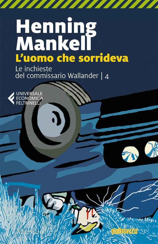 Cover for Henning Mankell · L'Uomo Che Sorrideva. Le Inchieste Del Commissario Wallander. Vol. 4 (Buch)