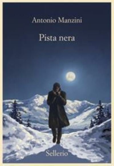 Cover for Antonio Manzini · Pista Nera (Buch) (2021)
