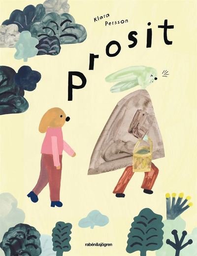 Cover for Klara Persson · Prosit (Bound Book) (2021)