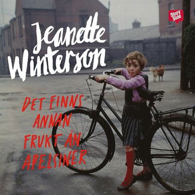 Cover for Jeanette Winterson · Det finns annan frukt än apelsiner (Lydbok (MP3)) (2016)