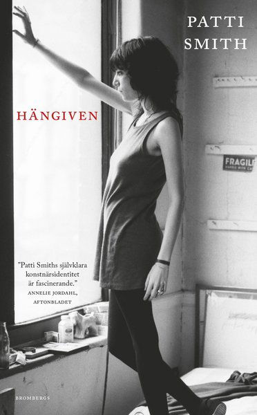 Hängiven - Patti Smith - Books - Brombergs - 9789178090389 - January 14, 2019