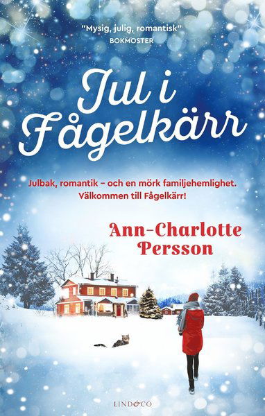 Cover for Ann-Charlotte Persson · Jul i Fågelkärr (Hardcover Book) (2021)