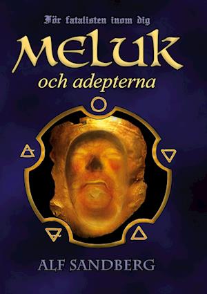 Cover for Alf Sandberg · Meluk och adepterna (Book) (2023)