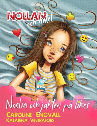 Cover for Caroline Engvall · Noelia och jakten på likes (Indbundet Bog) (2022)