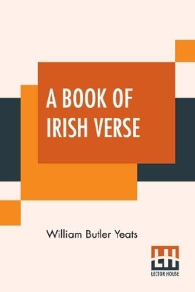 Cover for William Butler Yeats · A Book Of Irish Verse (Paperback Bog) (2021)