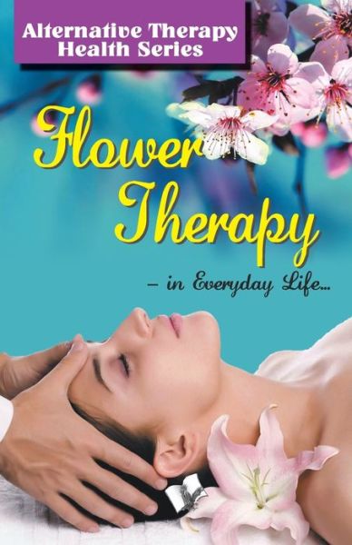 Cover for Vikas Khatri · Flower Therapy (Paperback Book) (2019)