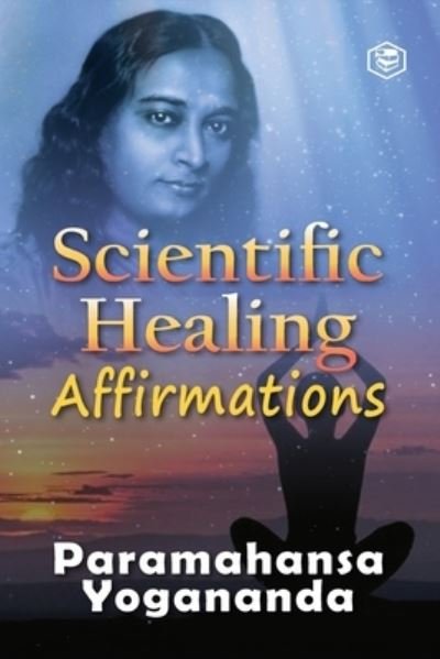 Cover for Paramhansa Yogananda · Scientific Healing Affirmations (Taschenbuch) (2021)