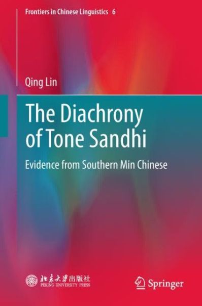 Cover for Lin · The Diachrony of Tone Sandhi (Book) [1st ed. 2019 edition] (2018)