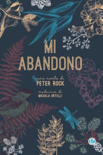 Cover for Peter Rock · Mi abandono (Paperback Book) (2019)