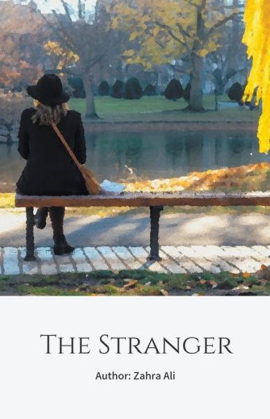 Cover for Zahra Ali · The Stranger (Paperback Book) (2019)