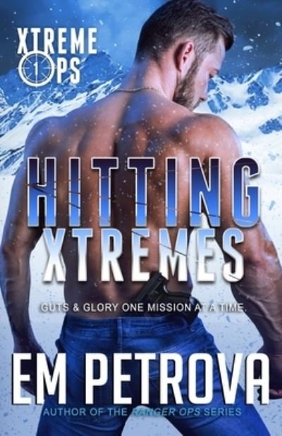 Cover for Em Petrova · Hitting Xtremes (Paperback Book) (2020)