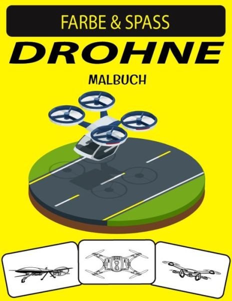Cover for Black Rose Press House · Drohne Malbuch (Taschenbuch) (2020)