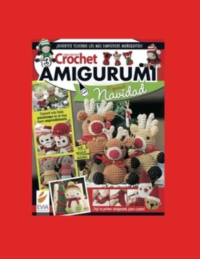 Cover for Evia Ediciones · Crochet Amigurumi: especial navidad - Tejido Amigurumi (Paperback Book) (2020)