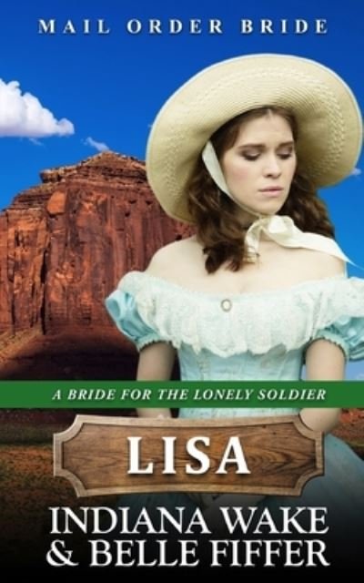 Cover for Belle Fiffer · Mail Order Bride - Lisa (Paperback Bog) (2021)