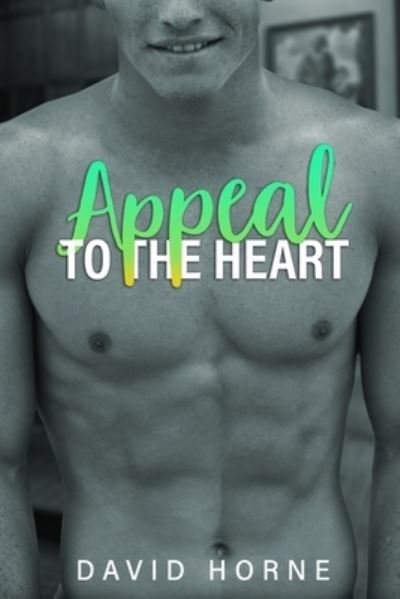 Cover for David Horne · Appeal to the Heart (Paperback Bog) (2021)