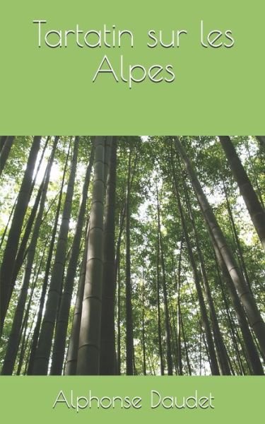 Cover for Alphonse Daudet · Tartatin sur les Alpes (Paperback Book) (2020)