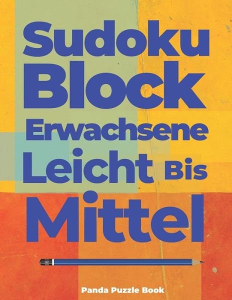 Cover for Panda Puzzle Book · Sudoku Block Erwachsene Leicht Bis Mittel (Taschenbuch) (2020)