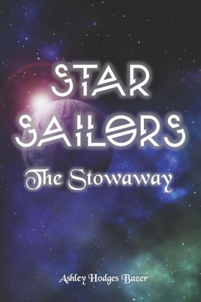 Cover for Ashley Hodges Bazer · Star Sailors (Paperback Book) (2020)