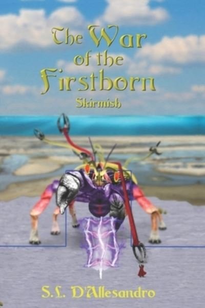 Cover for S L D'Allesandro · The War of the Firstborn (Paperback Bog) (2021)