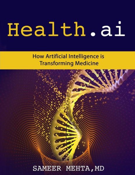 Cover for Sameer Mehta · Health.ai (Paperback Book) (2021)