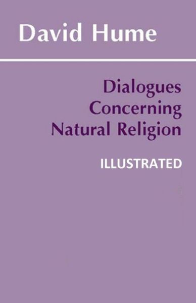 Cover for David Hume · Dialogues Concerning Natural Religion Illustrated (Paperback Bog) (2021)