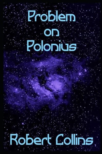 Cover for Robert Collins · Problem on Polonius (Paperback Book) (2021)