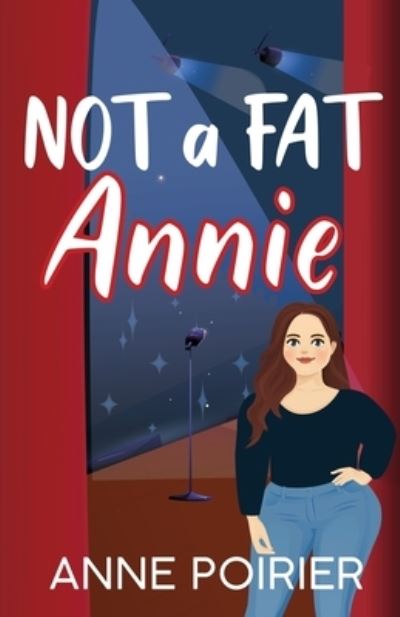 Cover for Anne Poirier · Not a Fat Annie (Book) (2023)