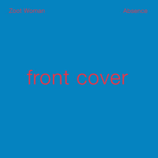 Cover for Zoot Woman · Absence (LP) (2017)