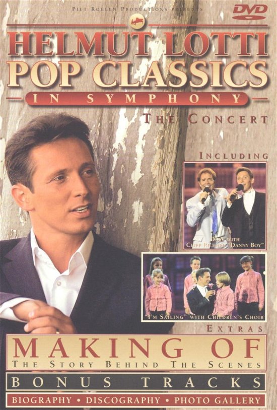 Pop Classics In Symphony - Helmut Lotti - Filmes - UNIVERSAL - 0724349094390 - 27 de outubro de 2003
