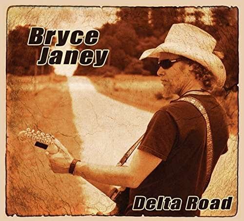 Cover for Bryce Janey · Delta Road (CD) (2015)
