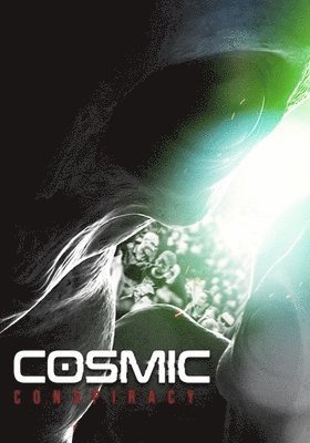 Cover for Cosmic Conspiracy (DVD) (2019)
