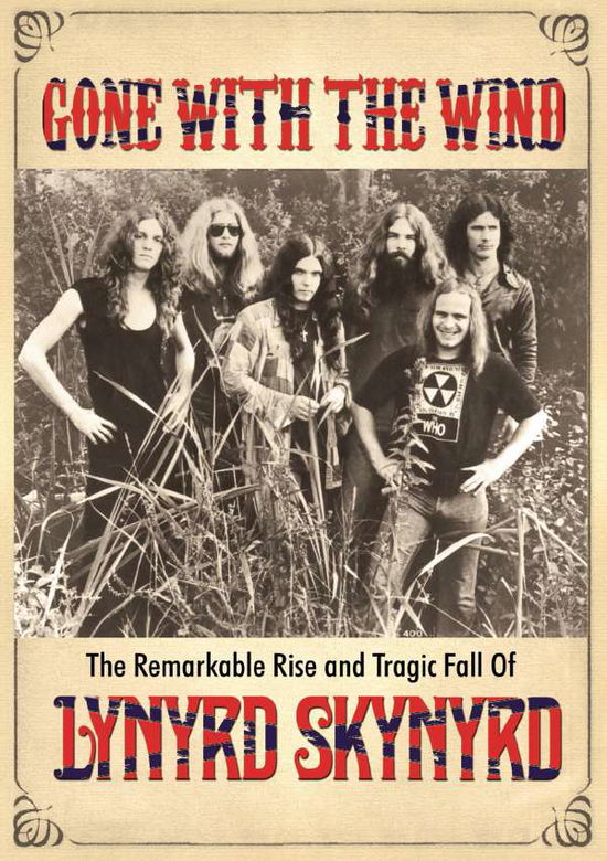 Cover for Lynyrd Skynyrd · Gone with the Wind (DVD) (2015)