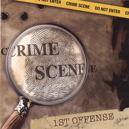 Cover for Crime Scene · First Offense (CD) (2006)