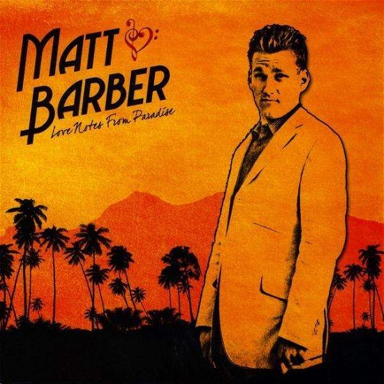 Cover for Matt Barber · Love Notes from Paradise (CD) (2010)