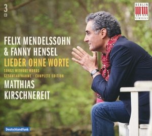 Cover for Mendelssohn / Hensel · Lieder Ohne Worte - Complete Edition (CD) (2015)