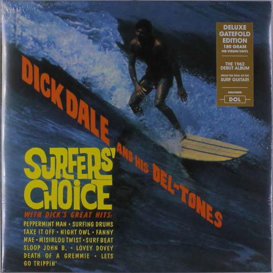 Surfer'S Choice - Dick Dale & His Del-tones - Muzyka - DOL - 0889397219390 - 13 grudnia 1901