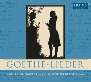 Katharina Magiera · Goethe-lieder (CD) (2016)